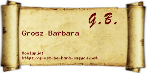 Grosz Barbara névjegykártya